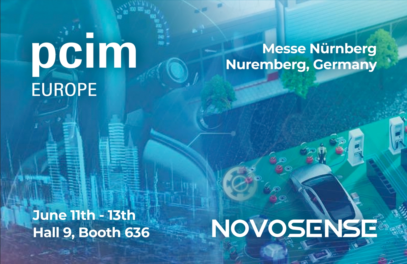 NOVOSENSE、PCIM Europe 2024で車載設計と産業制御を簡素化する最新のセンサー、シグナルチェーン、パワーマネージメントICを展示